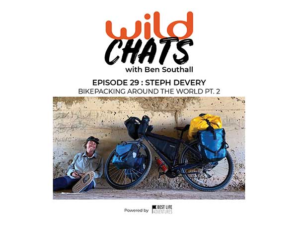 Wild Chats with Ben Southall Episode 29 - Steph Devery