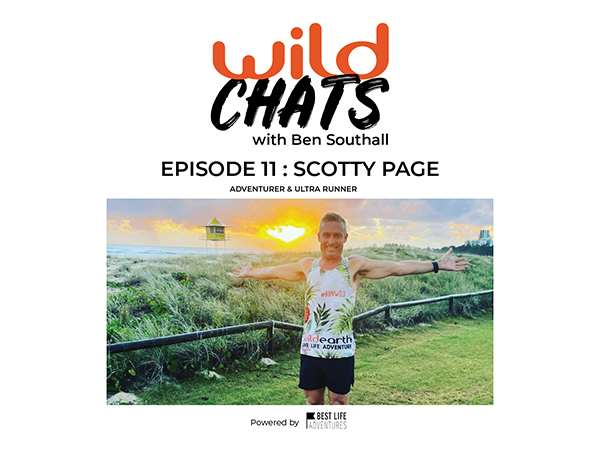 Wild Chats with Ben Southall - Episode 11 Scotty Page