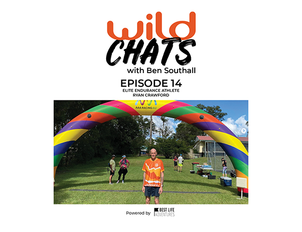 Wild Chats with Ben Southall - Ryan Crawford