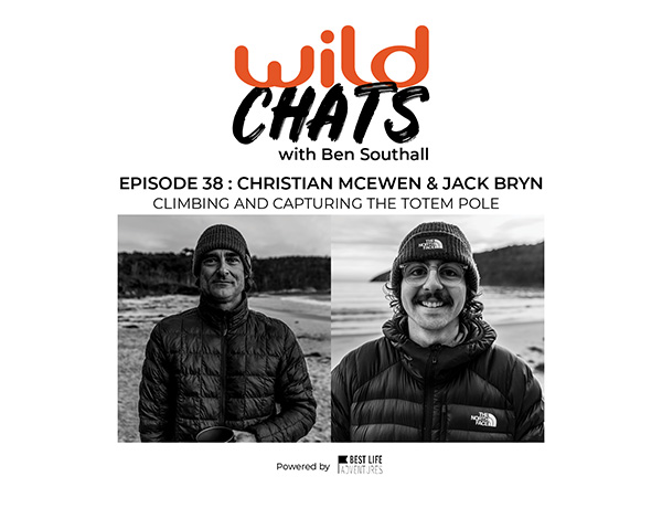 Wild Chats with Ben Southall: Episode 38 - Christian McEwen and Jack Bryn