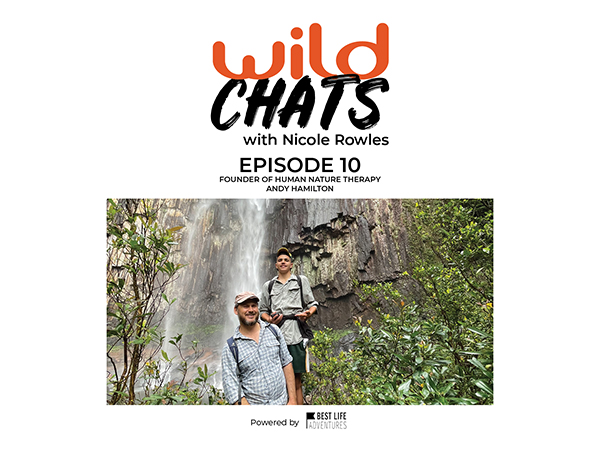 Wild Chats with Nicole Rowles - Episode 10 Andy Hamilton
