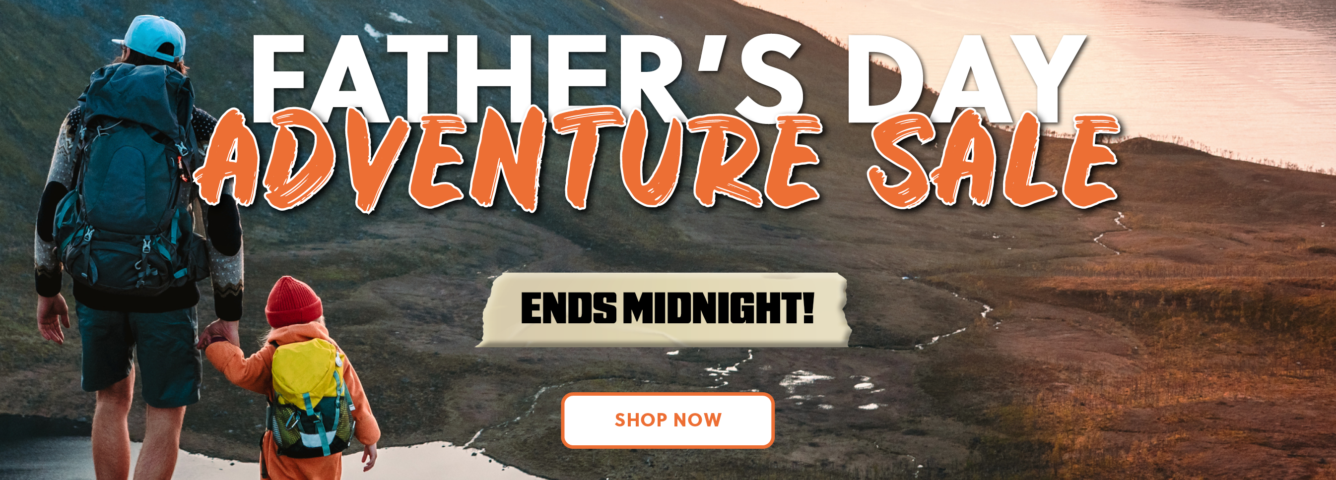 Fathers Day Part 2 Ends Midnight 2025 HS Bnr