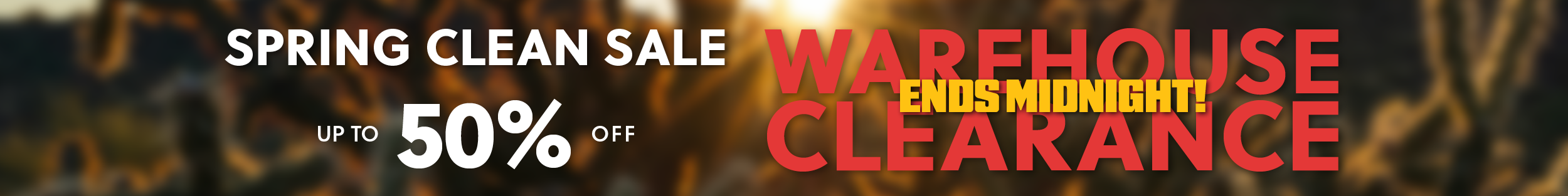 Spring Clean Warehouse Sale ENDS MID 25 XL Cat