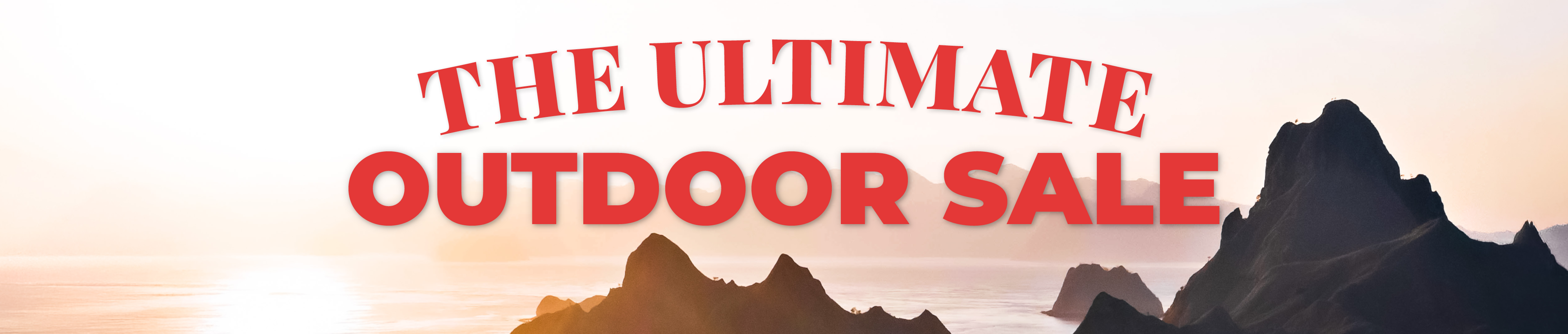 Ultimate Outdoor Sale 25 Hs Bnr