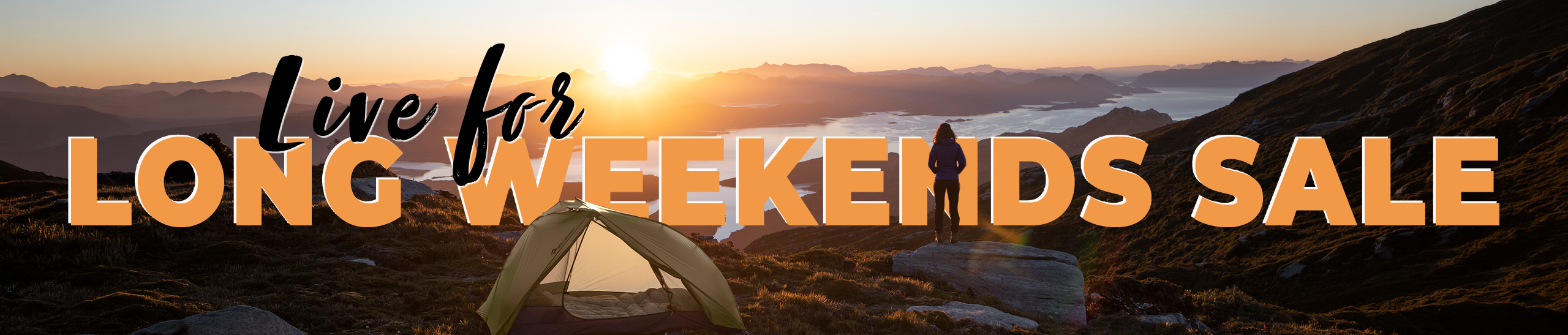 Live for Long Weekend 26 Hs Bnr