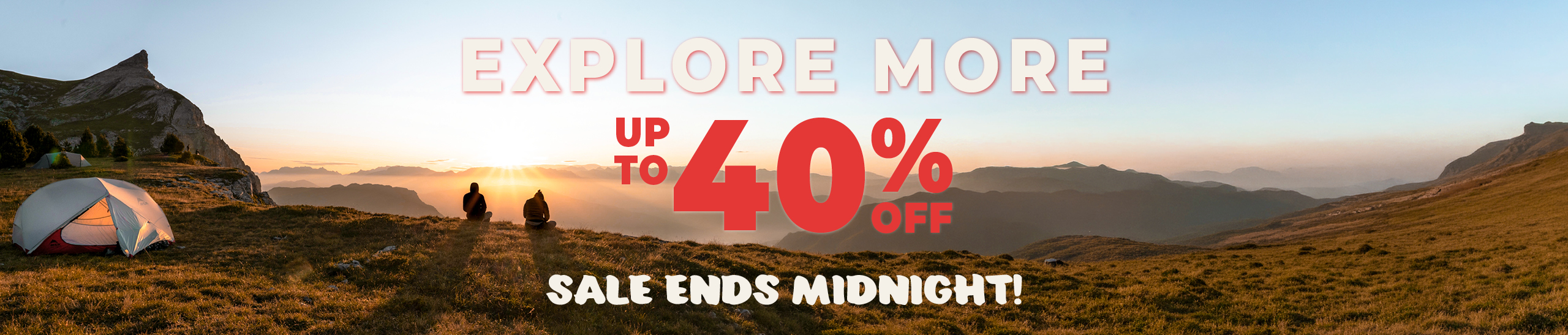 Explore More Sale 26 ENDS MIDNIGHT Hs Bnr