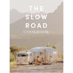 The Slow Road Cookbook