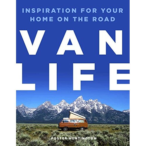 Van Life - Foster Huntington - Hardcover Book