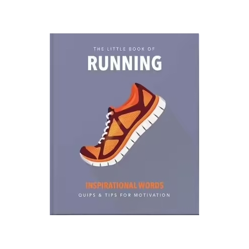 The Little Book of Running - Hardback - by Orange Hippo!