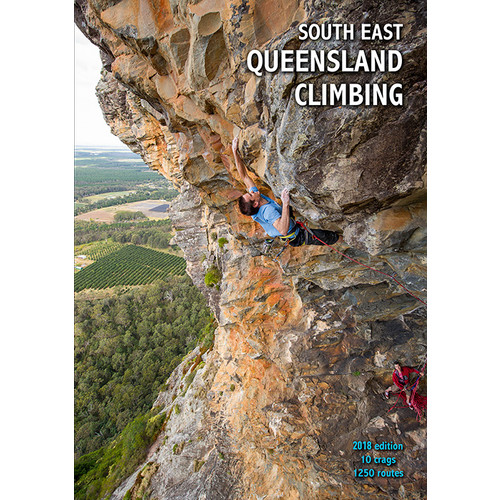 South East Queensland 2018 Edition Climbing Guidebook