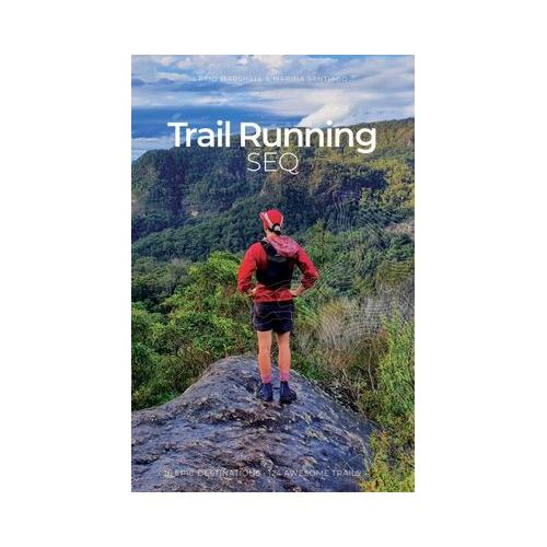 Trail Running South East Queensland Guidebook