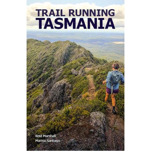 Tasmania Trail Running Guide Book