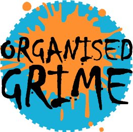 Organised Grime